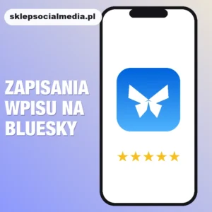 Zapisania wpisu na Bluesky