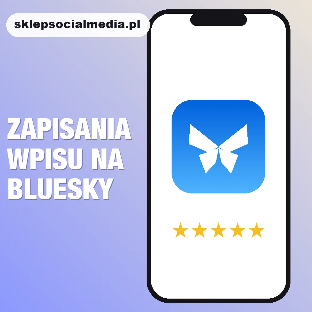Zapisania wpisu na Bluesky, sklepsocialmedia.pl