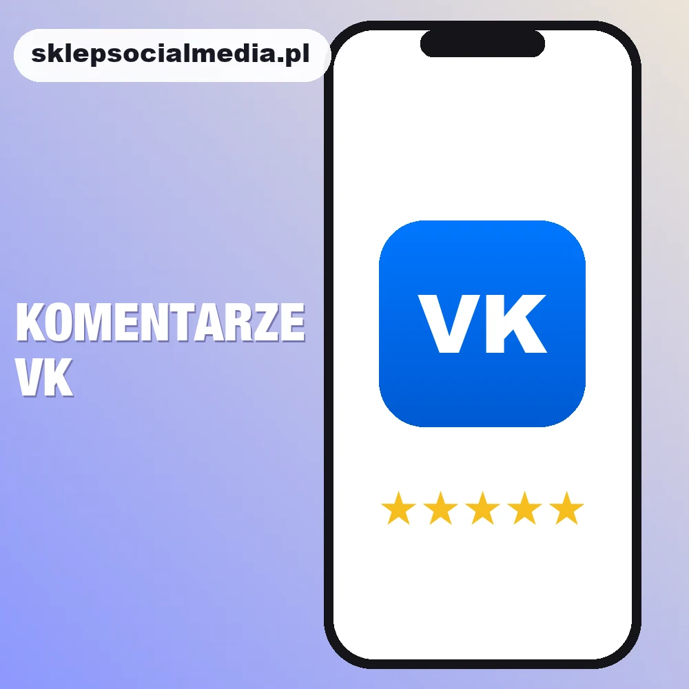 Komentarze VK, sklepsocialmedia.pl